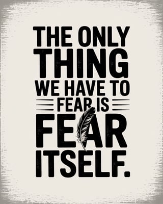 Fear Quote T-Shirt Design