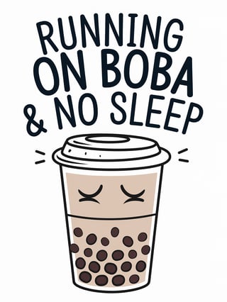 Tired Boba Cup Design