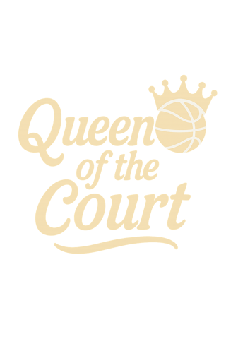 Queen of the Court Basketball Design
