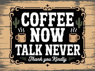 Vintage Western Coffee Typography
