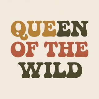 Queen of the Wild Art