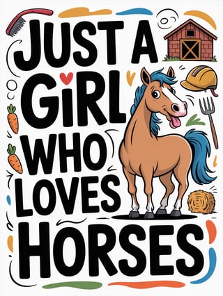 Girl Loves Horses Doodle T-Shirt Design