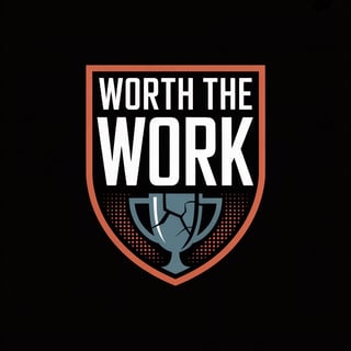 Worth The Work Vertical Badge