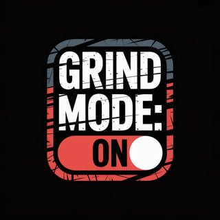 Grind Mode Badge Design