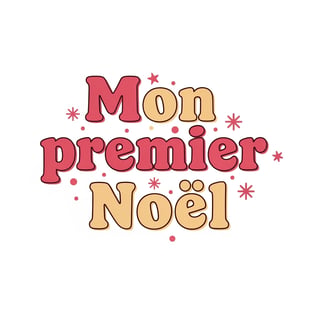 Festive 'Mon premier Noël' Typographic Design
