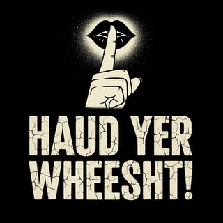 Scottish Saying Vintage Stencil Art