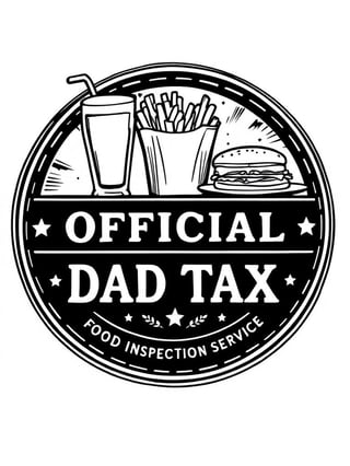 Retro Dad Tax Food Inspection Badge