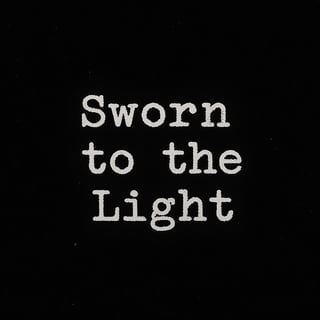 Sworn to the Light Text Image