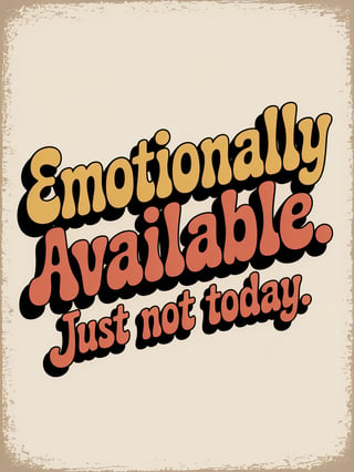 Vintage Sarcastic Quote Typography