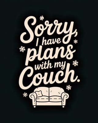 Cozy Handwritten Couch Quote