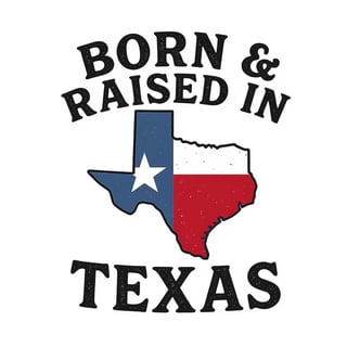 Texas Born & Raised T-Shirt Design