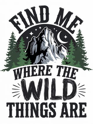 Wild Things T-Shirt Design