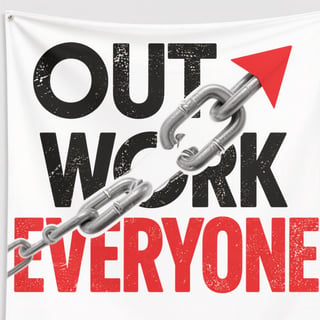 Outwork Everyone Vertical Banner