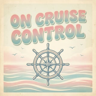 Retro 80s Cruise Control Design