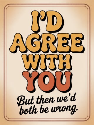 Vintage Sarcastic 70s Typography Design