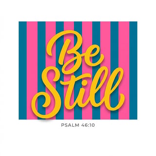 Be Still Christian Typography Design