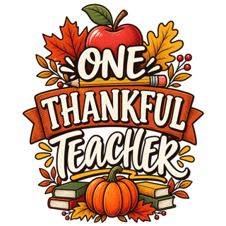 ONE THANKFUL TEACHER Thanksgiving Tee