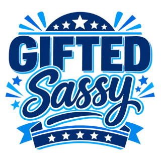 Gifted Sassy