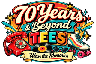 70 Years & Beyond Tees