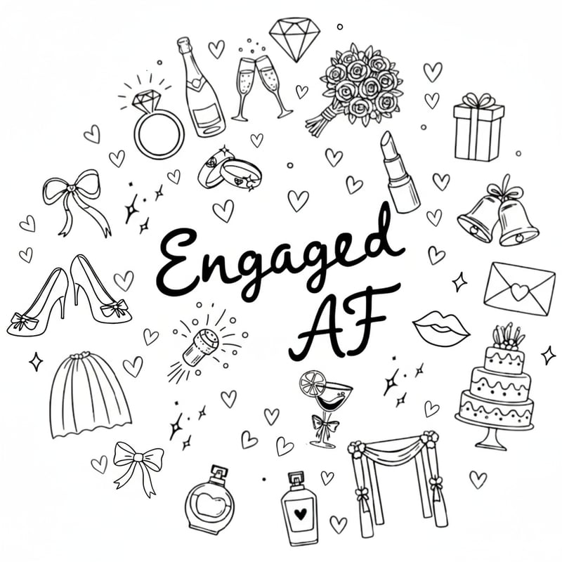 Engaged AF Celebration Design