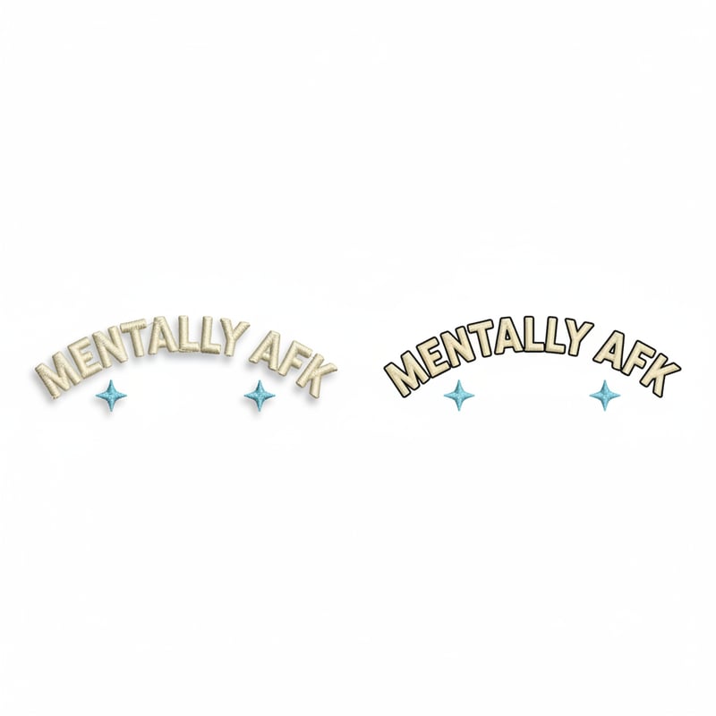 MENTALLY AFK Embroidery & Vector Design