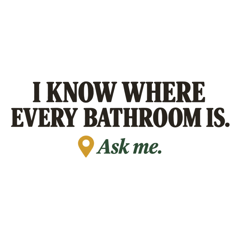 Bathroom Locator Typographic T-Shirt