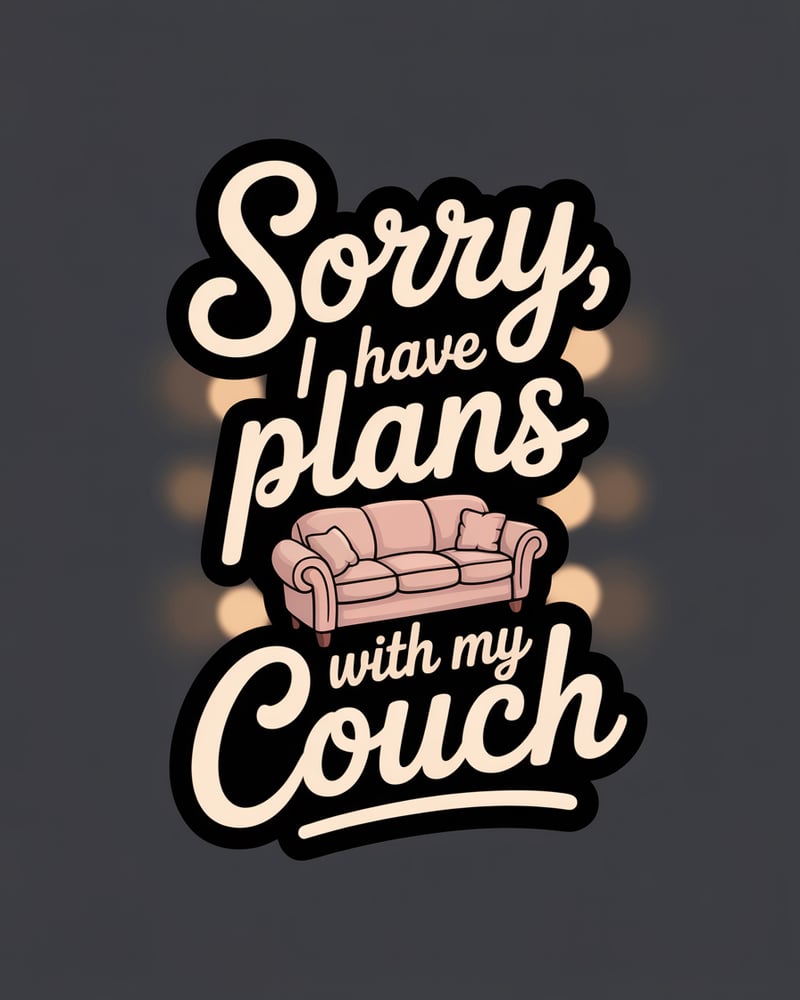 Cozy Handwritten Couch Quote