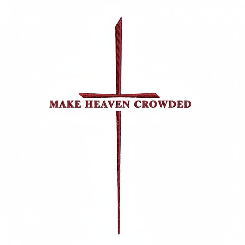 Faux Embroidery 'Make Heaven Crowded'