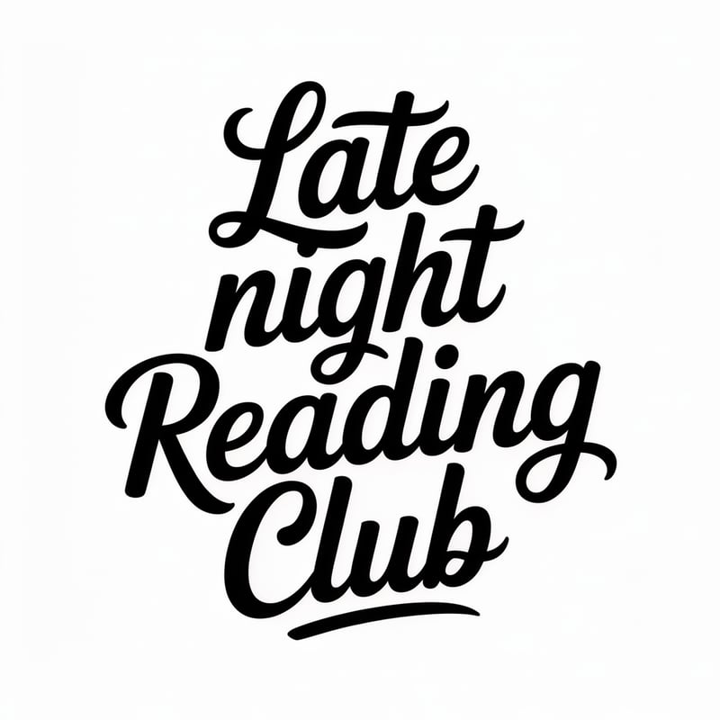 Elegant Late Night Reading Typography