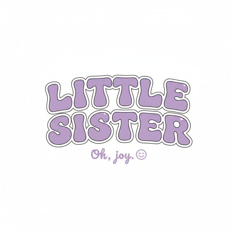 Groovy 70s Bubble Letters: Little Sister