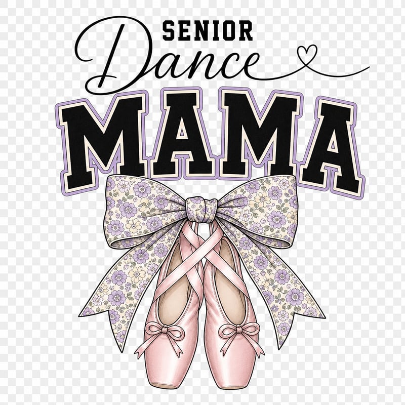 Senior Dance Mama T-Shirt Design