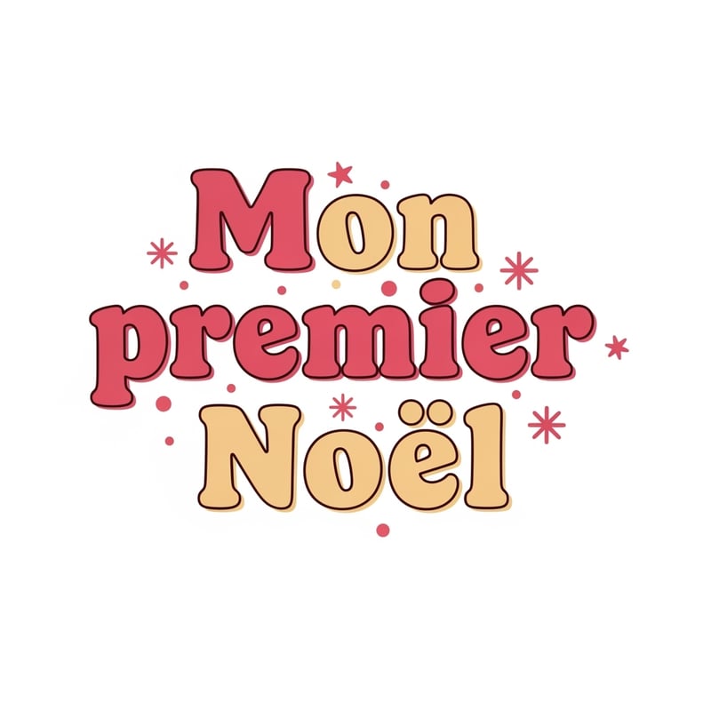 Festive 'Mon premier Noël' Typographic Design