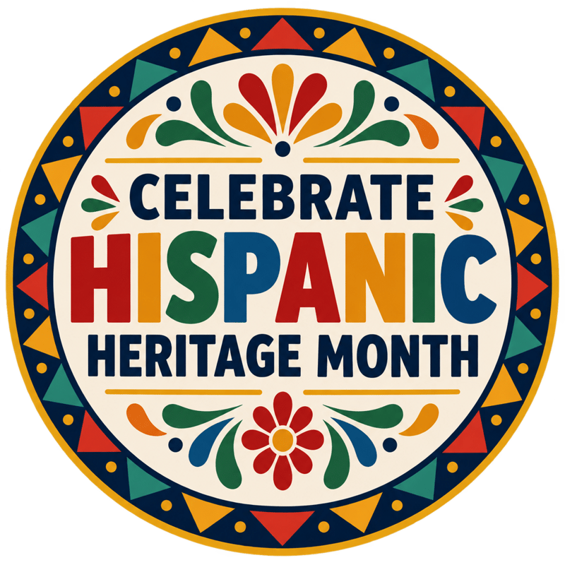 CELEBRATE HISPANIC HERITAGE MONTH