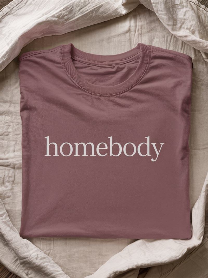 Minimal Homebody Shirt Design