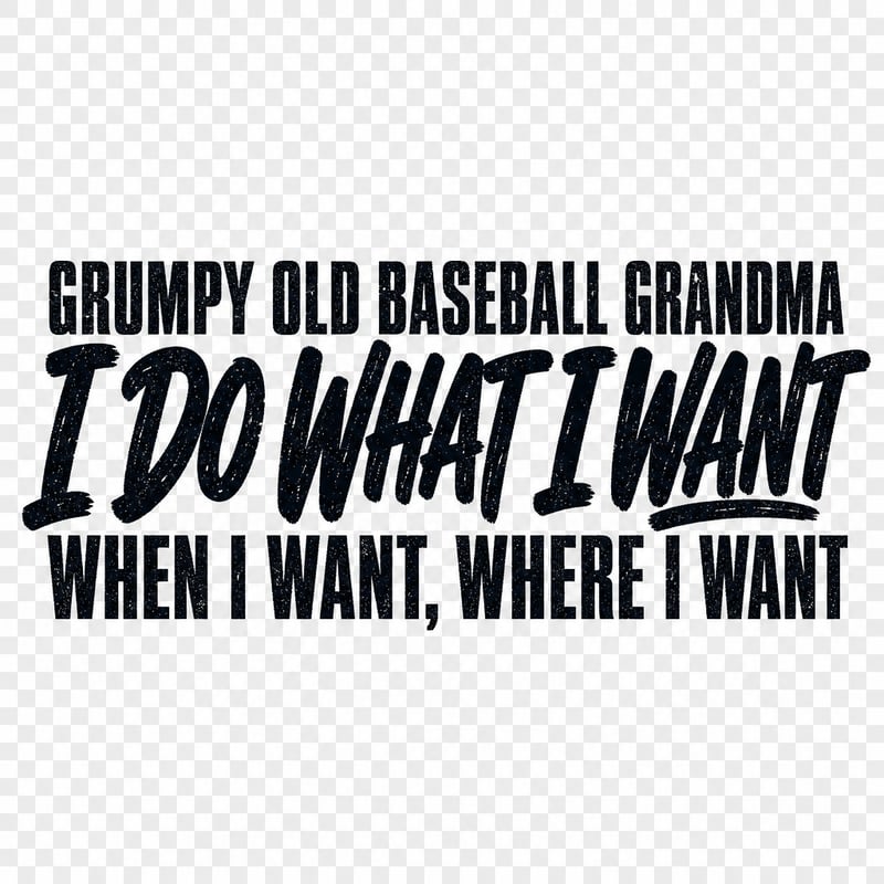 Grumpy Old Baseball Grandma Typography