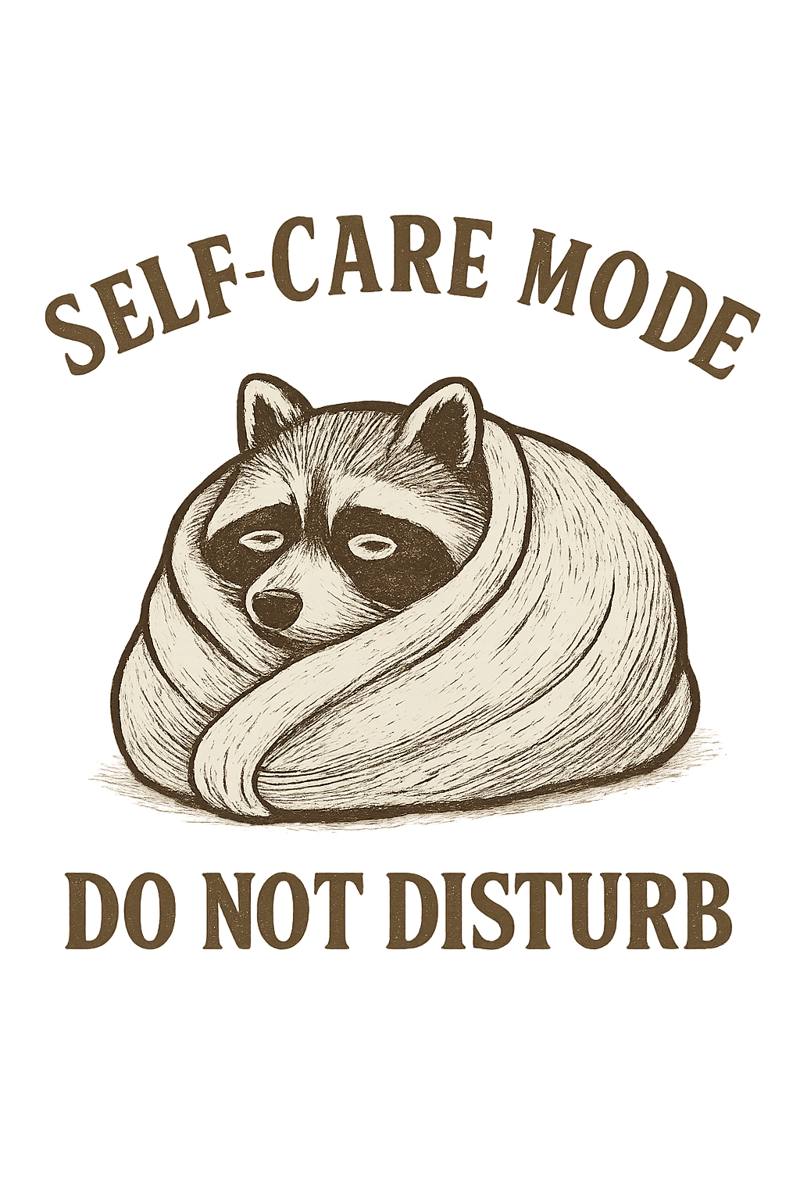 Vintage Raccoon Self-Care T-Shirt Design