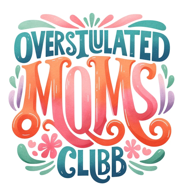 Retro Watercolor Overstimulated Moms Club Design