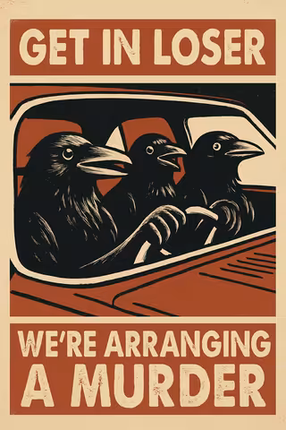 Three Crows in Retro Car with Bold Text