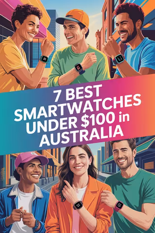 7 Best Smartwatches Under $100